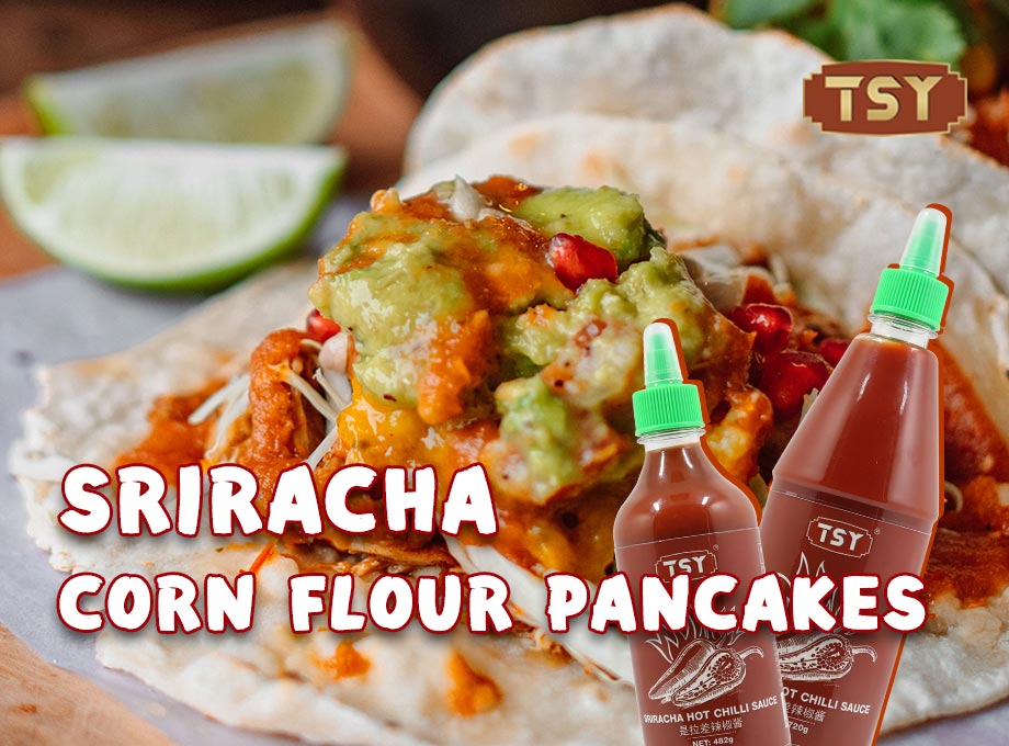 Uma receita de Sriracha muito popular no México – Panquecas de farinha de milho Sriracha